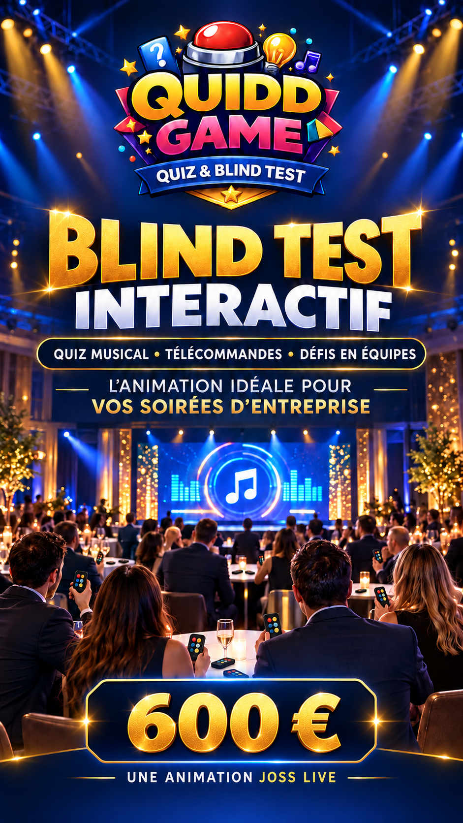 Affiche Quidd Game : blind test interactif pour soirées d’entreprise, quiz musical, télécommandes et défis en équipes, 600 €