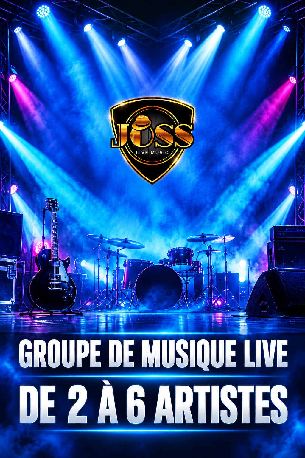 Affiche Joss Live : groupe de musique live, de 2 à 6 artistes sur scène